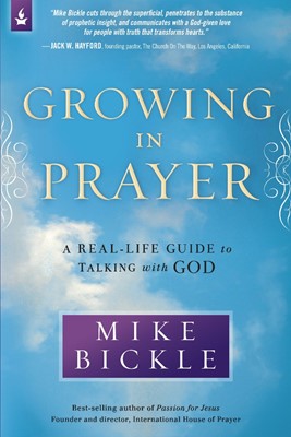 Growing In Prayer (Paperback)