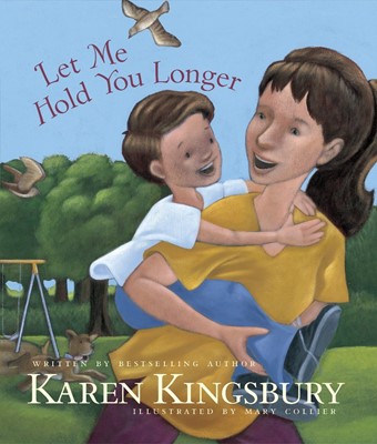 Let Me Hold You Longer (Hard Cover)
