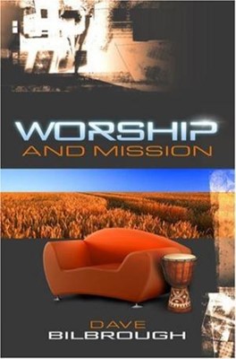 Worship And Mission (Paperback)
