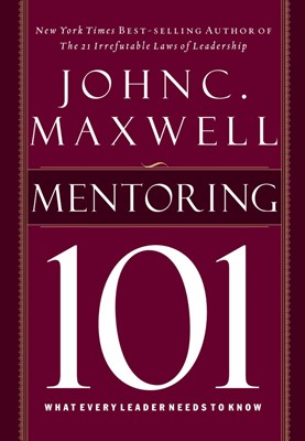 Mentoring 101 (Hard Cover)