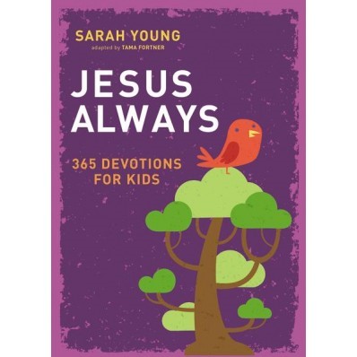 Jesus Always: 365 Devotions For Kids (Hard Cover)