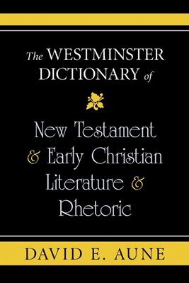 The Westminster Dictionary of New Testament (Paperback)