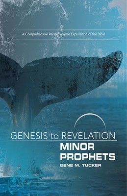 Genesis to Revelation: Minor Prophets Participant Book (Paperback)
