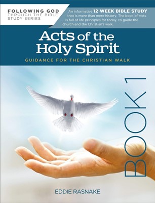 Following God: Acts Of The Holy Spirit (Paperback)
