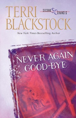 Never Again Good-Bye (Paperback)