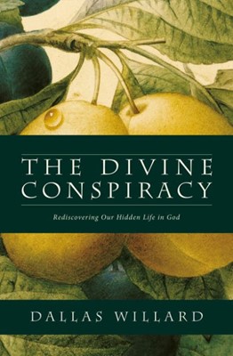 The Divine Conspiracy (Paperback)