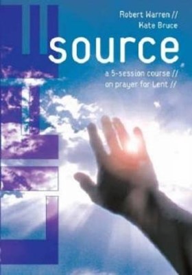Life Source: A Five-Session Course on Prayer for Lent (Paperback)