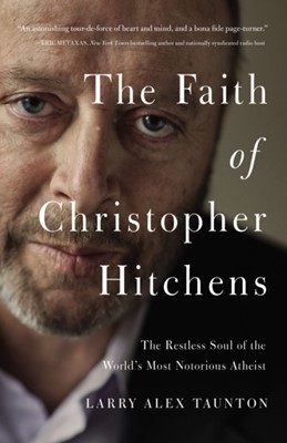 Faith Of Christopher Hitchens, The, PB (Paperback)