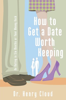 How To Get A Date Worth Keeping (Paperback)