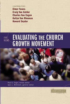 Evaluating The Church Growth Movement (Paperback)