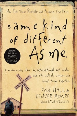 Same Kind Of Different As Me (Paperback)