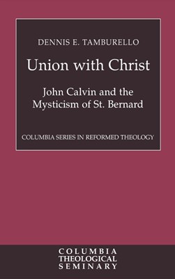 Union with Christ (Hard Cover)