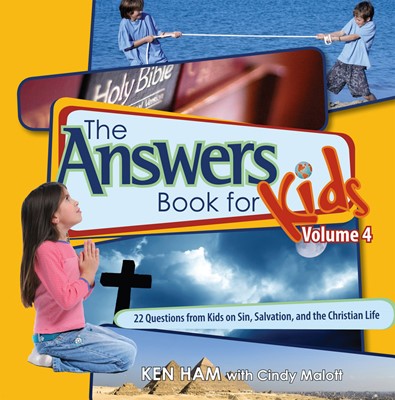 Answers Book For Kids Vol 4: Sin, Salvation, Christian Life (Hard Cover)