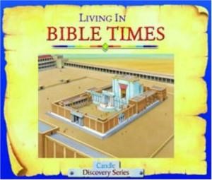 Living In Bible Times (Hard Cover)