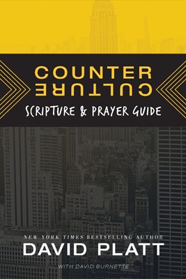 Counter Culture Scripture And Prayer Guide (Paperback)