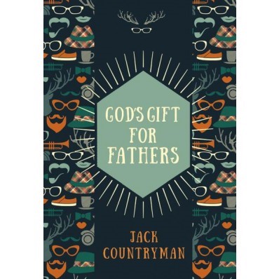 God's Gifts For Fathers (Hard Cover)