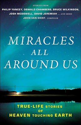 Miracles All Around Us (Paperback)