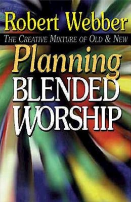 Planning Blended Worship (Paperback)