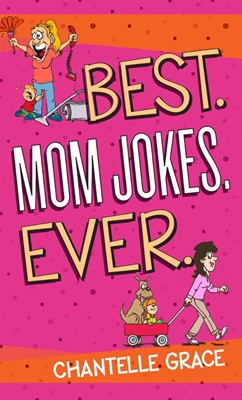 Best. Mom Jokes. Ever (Paperback)