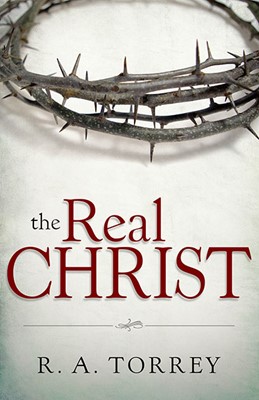 Real Christ (Paperback)