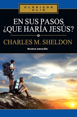 En sus Pasos, ¿qué haría Jesús? (Paperback)
