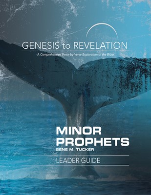 Genesis to Revelation: Minor Prophets Leader Guide (Paperback)