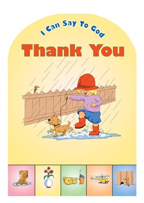 I Can Say To God, Thank You (Board Book)