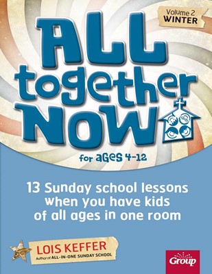 All Together Now Vol 2 Ages 4-12 (Paperback)