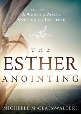 The Esther Anointing (Paperback)