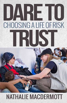 Dare To Trust (Paperback)