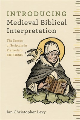 Introducing Medieval Biblical Interpretation (Paperback)