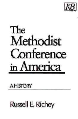 The Methodist Conference In America (Paperback)
