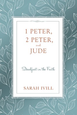 1 Peter, 2 Peter, and Jude (Paperback)