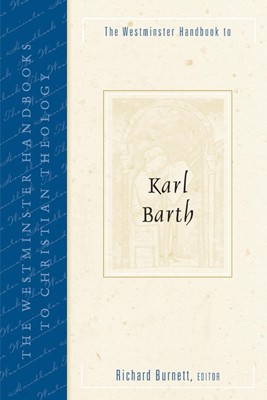 The Westminster Handbook to Karl Barth (Paperback)