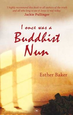 I Once Was a Buddhist Nun (Paperback)