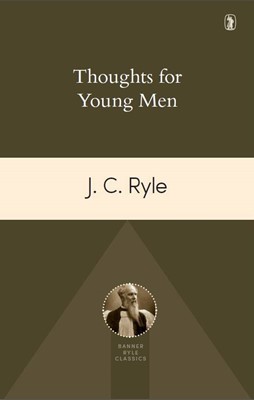 Thoughts For Young Men (Paperback)