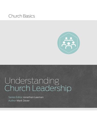 Understanding Church Leadership (Paperback)