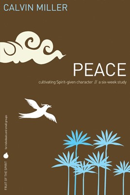 Fruit of the Spirit: Peace (Paperback)