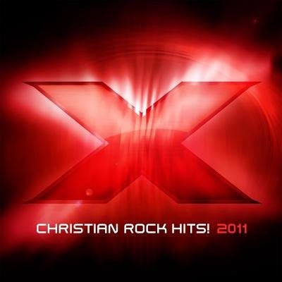 Christian Rock Hits X2011 (CD-Audio)