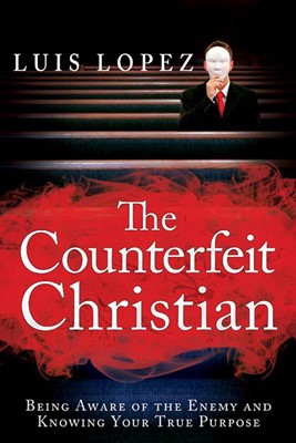 Counterfeit Christian (Paperback)