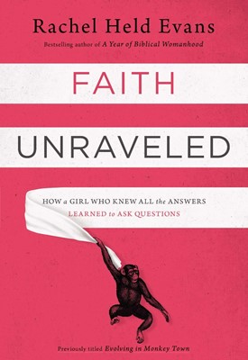 Faith Unraveled (Paperback)