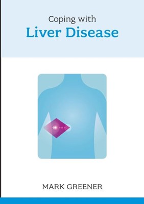 Coping With Liver Disease (Paperback)