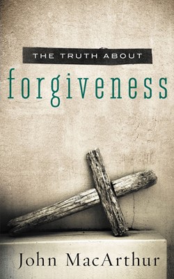 The Truth About Forgiveness (Paperback)