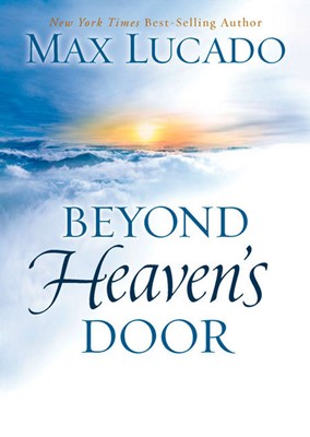 Beyond Heaven's Door (Hard Cover)