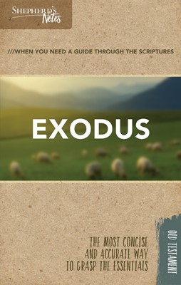 Shepherd's Notes: Exodus (Paperback)