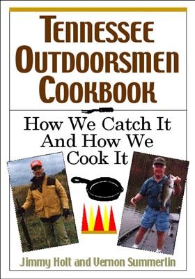 Tennessee Outdoorsmen Cookbook (Paperback)