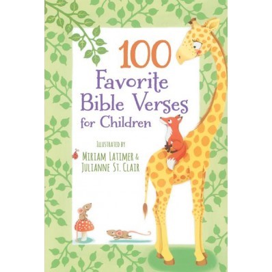 100 Favorite Bible Verses For Children (Hard Cover)