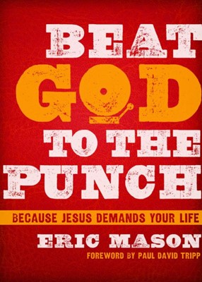 Beat God To The Punch (Hard Cover)