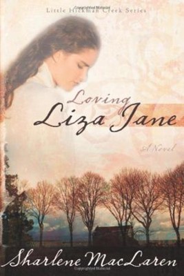 Loving Liza Jane (Little Hickman Creek V1) (Paperback)