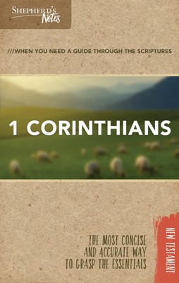 Shepherd's Notes: 1 Corinthians (Paperback)
